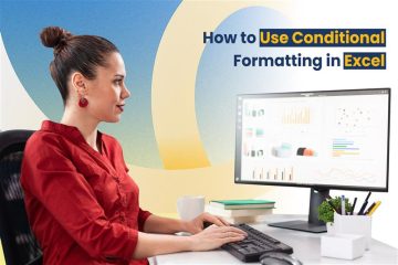 How to Use Conditional Formatting in Excel