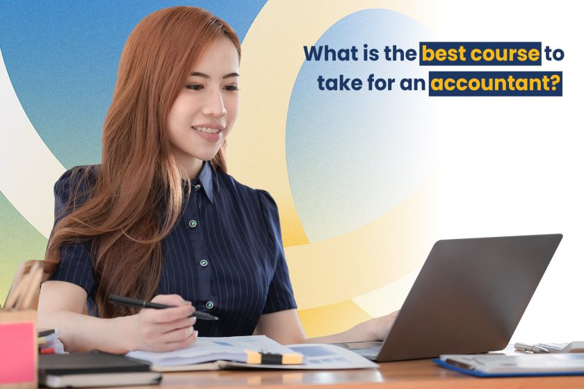 What Is The Best Course To Take For An Accountant