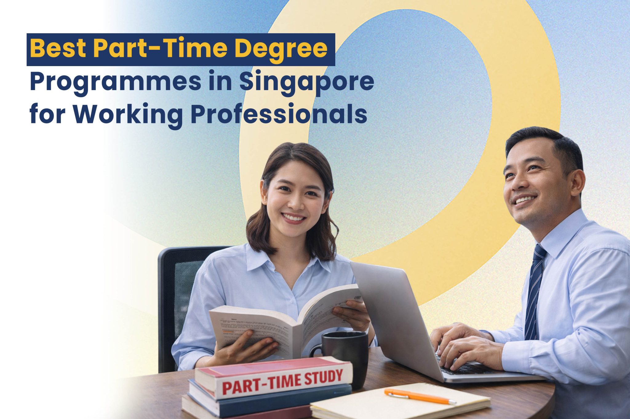 Best Part-Time Degrees in Singapore (2026)