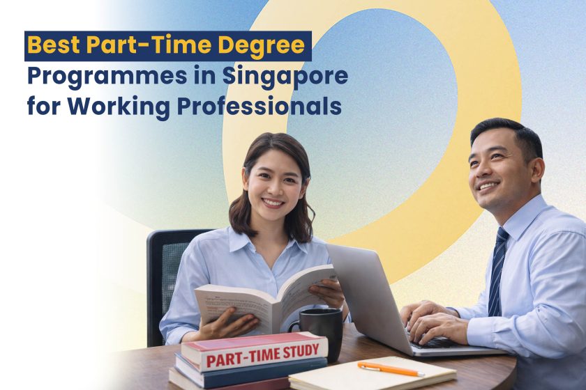 Best Part-Time Degree Programmes in Singapore for Working Professionals