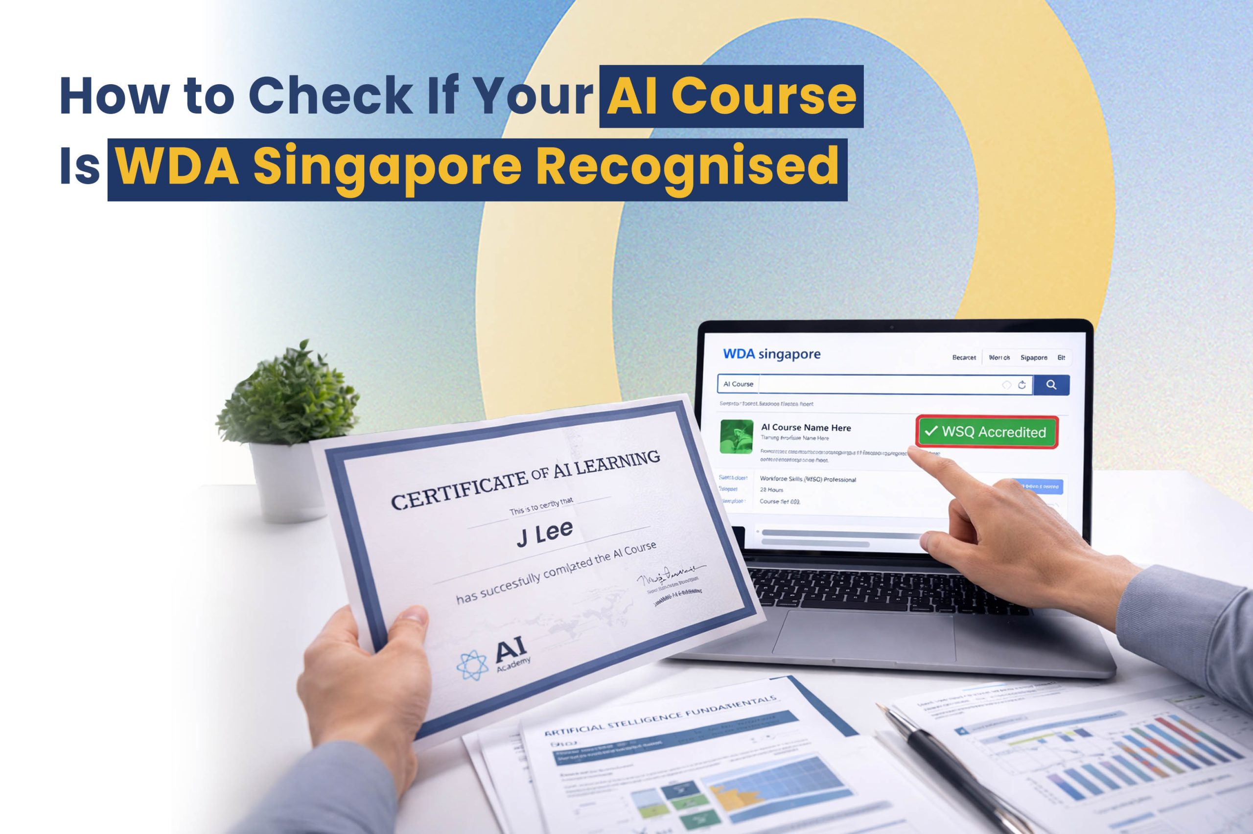 How to Check If an AI Course Is WDA Singapore Recognised