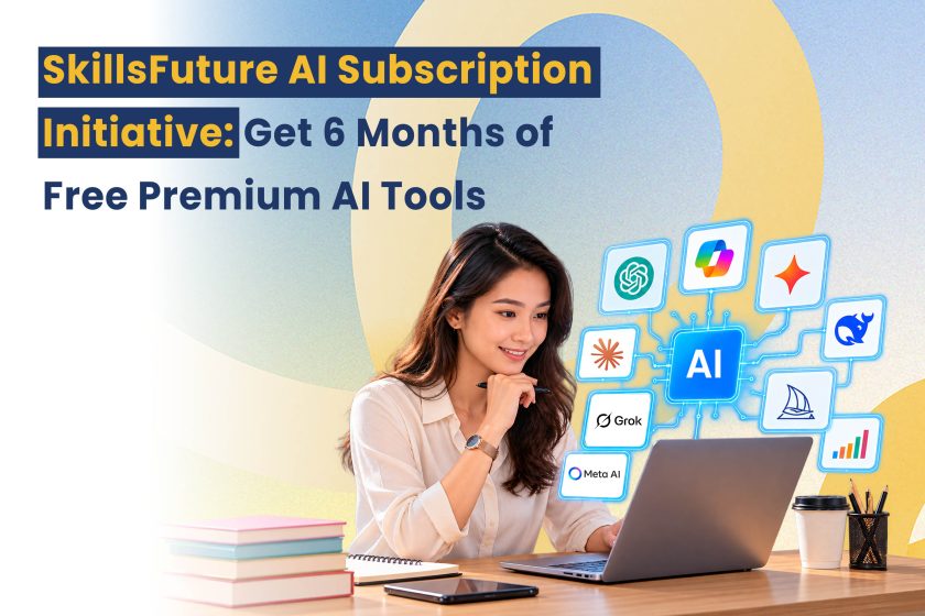 SkillsFuture AI Subscription Initiative Get 6 Months of Free Premium AI Tools
